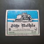 Etiquette Dikke Mathile, Verzamelen, Biermerken, Ophalen of Verzenden, Gebruikt, Overige typen, Overige merken