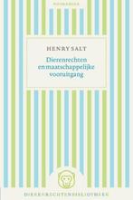 Dierenrechten en maatschappelijke vooruitgang Henry Salt, Boeken, Filosofie, Henry Salt, Wijsbegeerte of Ethiek, Ophalen of Verzenden