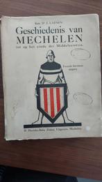 Geschiedenis van Mechelen, Livres, Livres Autre, Utilisé, Enlèvement ou Envoi, H.Dierickx-Beke