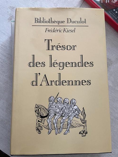 TRÉSOR DES LÉGENDES D'ARDENNES - Frédéric Kiesel, Boeken, Literatuur, Ophalen of Verzenden
