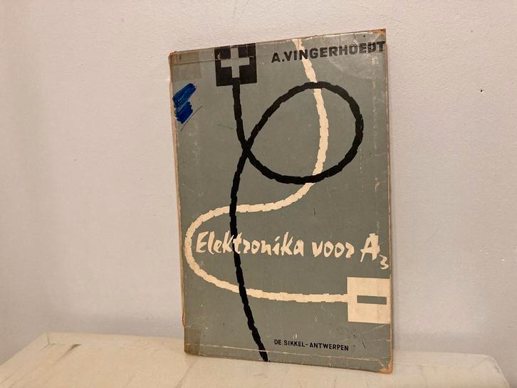 Elektronika voor A3, Livres, Technique, Utilisé, Électrotechnique, Enlèvement ou Envoi
