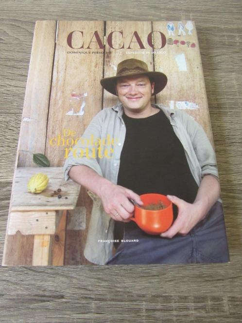 Cacao De Chocoladeroute - Dominique Persoone, Boeken, Reisverhalen, Zo goed als nieuw, Zuid-Amerika, Ophalen of Verzenden
