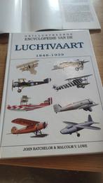 Geillustreerde encyclopedie van de luchtvaart 1849-1939, Ophalen of Verzenden, Gelezen, M.V. Lowe; J. Batchelor