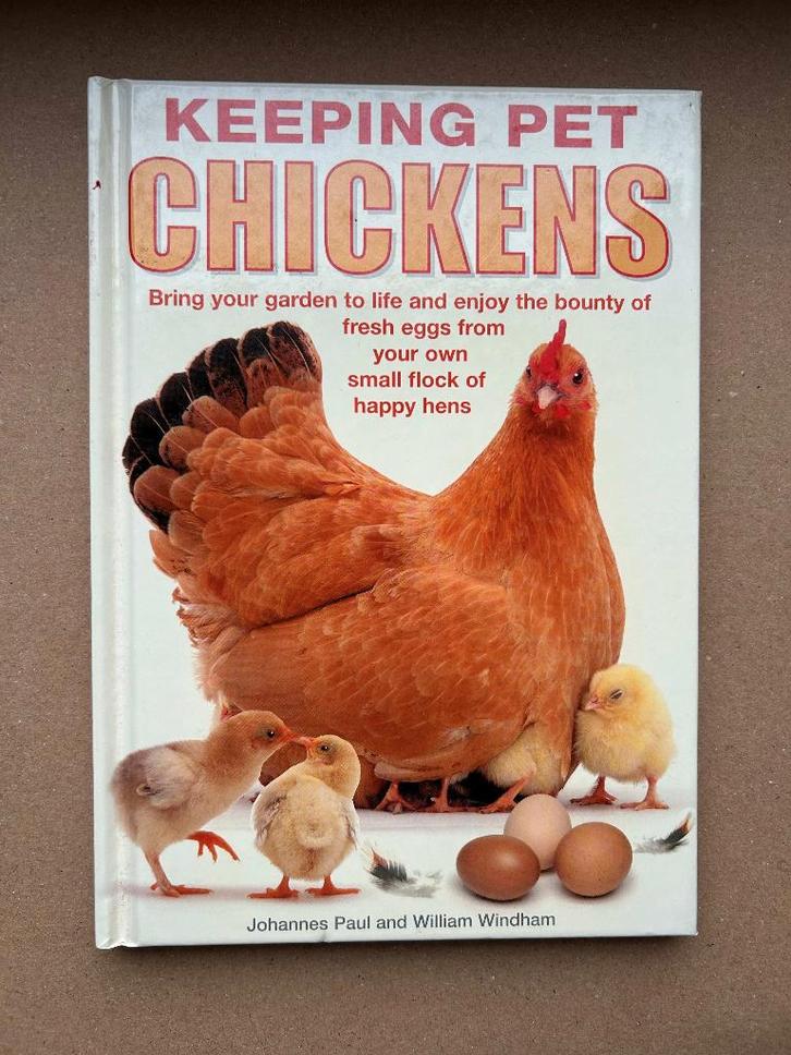 Keeping Pet Chickens, Livres, Animaux & Animaux domestiques, Utilisé, Volaille, Enlèvement ou Envoi