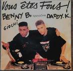 Benny B Daddy K Vous êtes fous, CD & DVD, Utilisé, Enlèvement ou Envoi