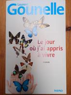 Livre "Le jour où j'ai appris à vivre", Laurent Gounelle, Livres, Laurent Gounelle, Enlèvement, Utilisé, Europe autre