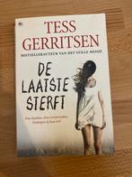 Tess Gerritsen - De laatste sterft, Ophalen of Verzenden, Nieuw, Tess Gerritsen