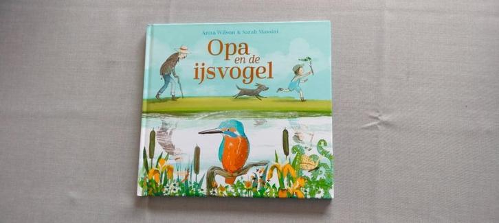 Opa en de ijsvogel, Boeken, Kinderboeken | Kleuters, Nieuw, 4 jaar, Jongen of Meisje, Voorleesboek, Ophalen of Verzenden