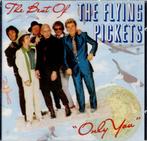 cd   /   The Flying Pickets – The Best Of (Only You), Enlèvement ou Envoi
