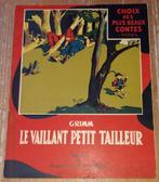 Le vaillant petit tailleur 1940 Pierre Probst Fotag Grimm, Gelezen, Grimm, Ophalen of Verzenden, Sprookjes