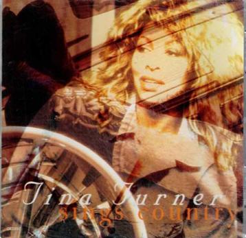 cd  -   Tina Turner – Sings Country beschikbaar voor biedingen