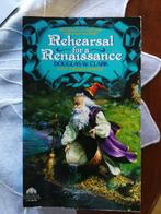 Douglas W. CLARK - Rehearsal for a Renaissance - engels, Ophalen of Verzenden, Zo goed als nieuw, Clark, Fictie