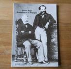 Victor Hugo , Bruxelles et la Belgique, Livres, Biographies, Enlèvement ou Envoi, Utilisé