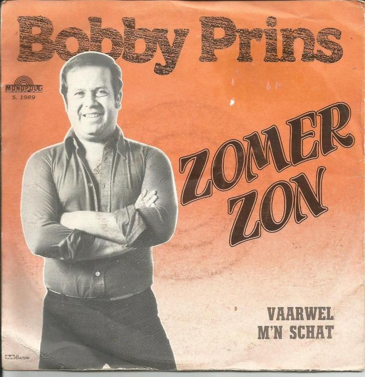 Bobby Prins - Zomerzon   - Monopole -, Cd's en Dvd's, Vinyl Singles, Single, Nederlandstalig, 7 inch, Ophalen of Verzenden