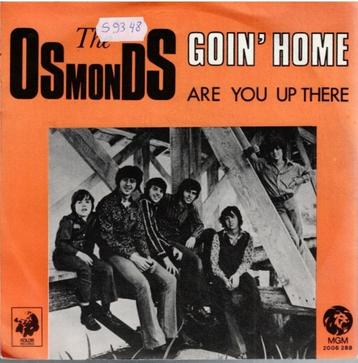 Vinyl, 7"   -   The Osmonds – Goin' Home beschikbaar voor biedingen