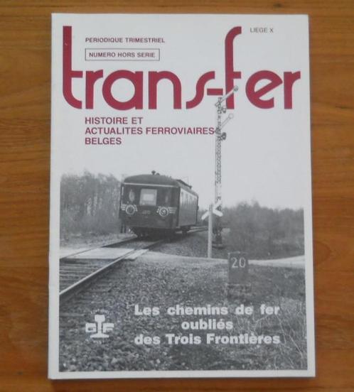Les chemins de fer oubliés des Trois Frontières, Collections, Trains & Trams, Enlèvement ou Envoi