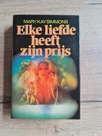 Boek : Elke liefde heeft zijn prijs / Mary Kay Simmons, Boeken, Romans, Ophalen of Verzenden, Zo goed als nieuw