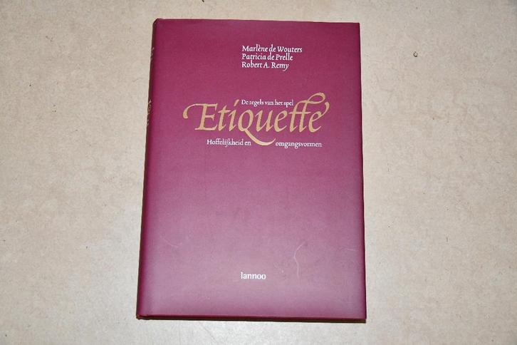 Etiquette - M. De Wouters e.a. - Lannoo - 1999, Boeken, Studieboeken en Cursussen, Zo goed als nieuw, Niet van toepassing, Ophalen of Verzenden