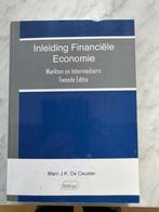 Inleiding Financiële economie, Boeken, Ophalen of Verzenden, Zo goed als nieuw, Marc De Ceuster, Economie en Marketing