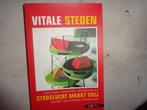 M.De Backer  Vitale steden-stadslucht maakt vrij, Boeken, Ophalen of Verzenden, Gelezen, Sven Gatz