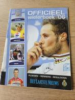 Officieel wielerboek 2006, Ophalen of Verzenden, Zo goed als nieuw, Lopen en Fietsen