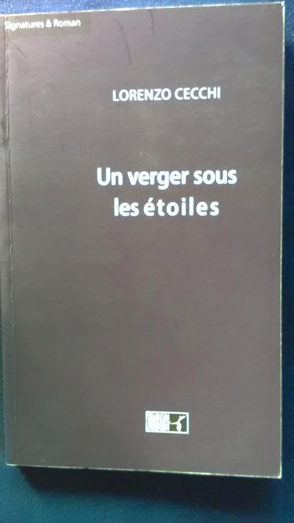 „Een boomgaard onder de sterren” Lorenzo Cecchi gesigneerd, Boeken, Romans, Nieuw, België, Ophalen of Verzenden