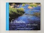 L'Amblève, zijn vallei, zijn lied, Boeken, Natuur, Ophalen of Verzenden, Gelezen, Jean-Pierre Minguet
