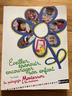 Pédagogie : éveillé, épanouir, encourager son À venir cherch, Livres, Enlèvement ou Envoi, Comme neuf