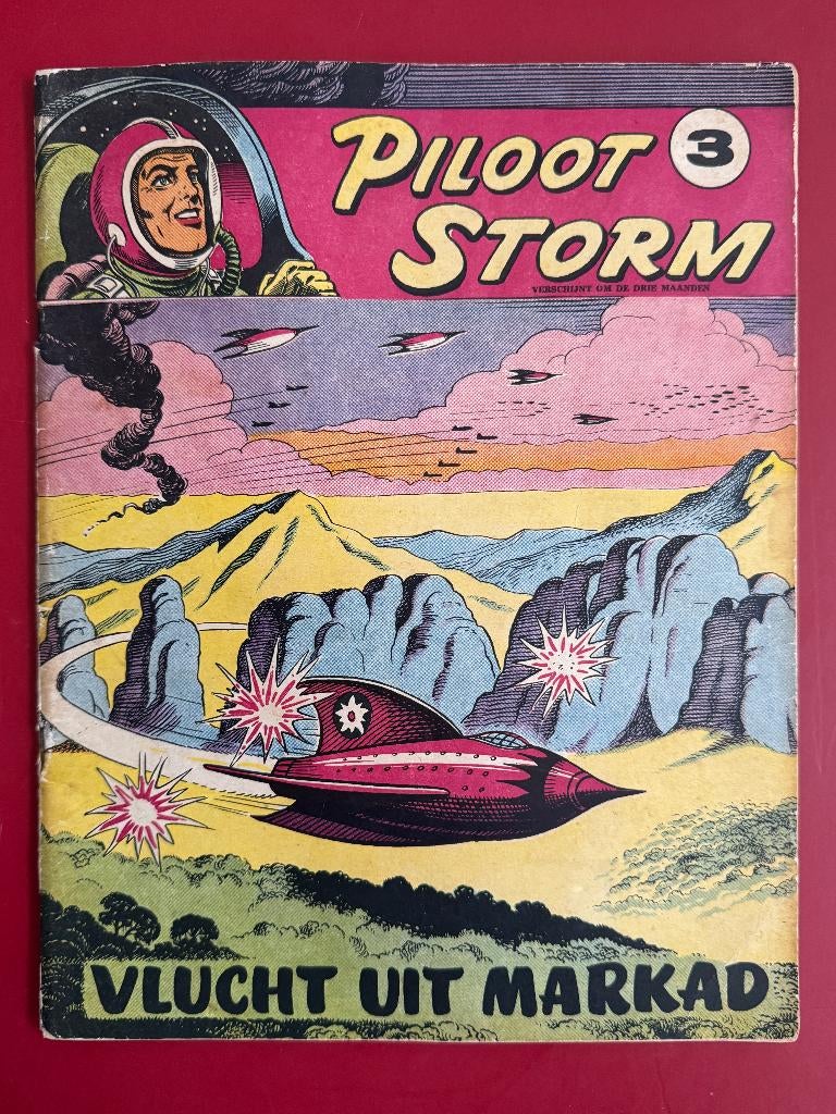 SC Piloot Storm 3 "Vlucht uit Markad" 1e Druk 1956, Gelezen, Eén stripboek, Ophalen of Verzenden, Sprenger Henk