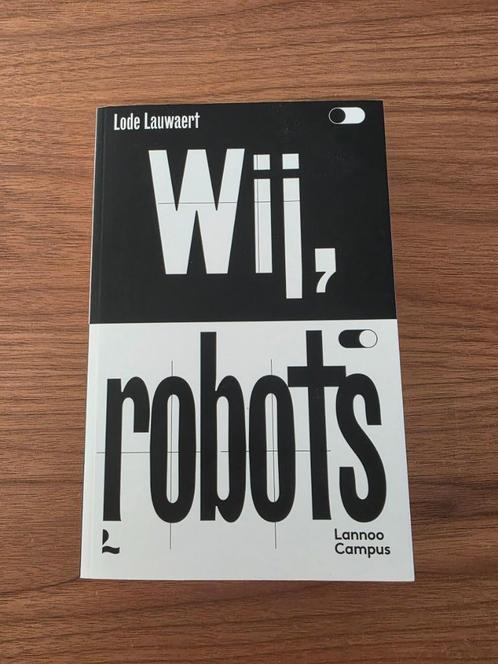 Wij robots, Boeken, Studieboeken en Cursussen, Zo goed als nieuw, Ophalen