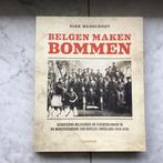 Boek Belgen maken bommen Dirk Musschoot, Boeken, Ophalen of Verzenden, Voor 1940, Zo goed als nieuw, Dirk Musschoot