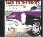 CD Back To The Roots - 12 Onverslijtbare Klassiekers, Comme neuf, Pop, Enlèvement ou Envoi