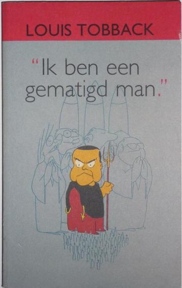 Ik ben een gematigd man: daaraan kun je juist zien hoe recht beschikbaar voor biedingen