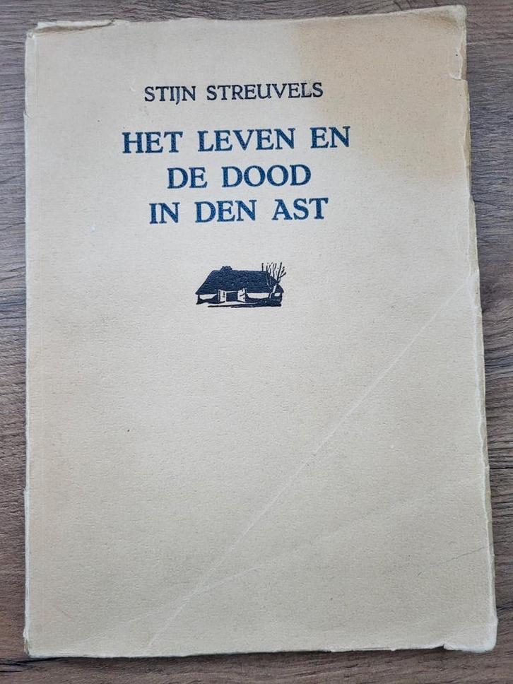 Streuvels- Het leven en de dood in den ast - genummerd ex., Boeken, Literatuur, Gelezen, Ophalen of Verzenden