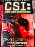 Donn Cortez - CSI Zwarte zondagen, Boeken, Ophalen of Verzenden, Zo goed als nieuw, Donn Cortez