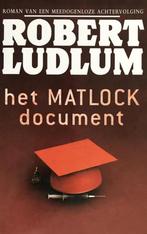 Robert Ludlum - Het Matlock document., Ophalen of Verzenden, Gelezen, Robert Ludlum