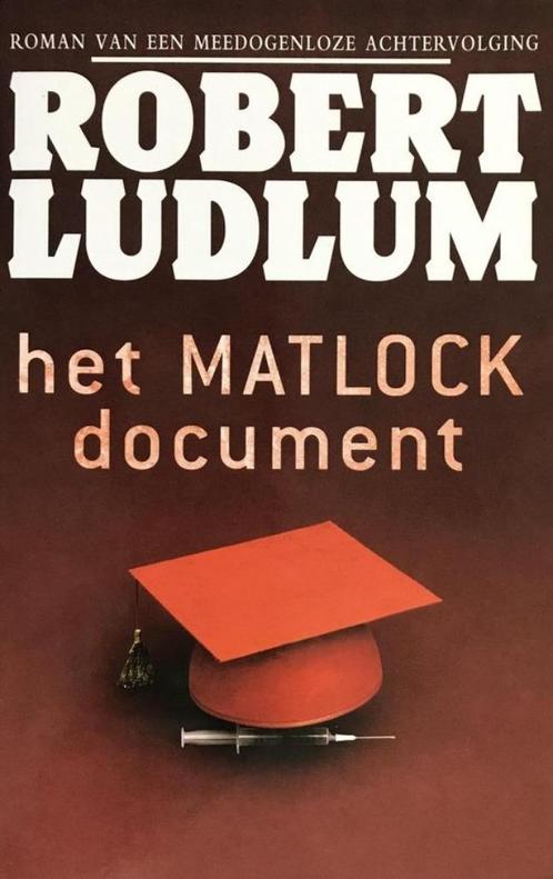 Robert Ludlum - Het Matlock document., Boeken, Thrillers, Gelezen, Ophalen of Verzenden