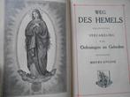 Weg des Hemels, Verzameling van Oefeningen en Gebeden, Boeken, Gelezen, Ophalen of Verzenden, Christendom | Katholiek
