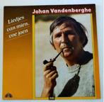 Vinyle LP Johan Vandenberghe Folk Musique régionale Kleinkun, 12 pouces, Musique régionale, Enlèvement ou Envoi