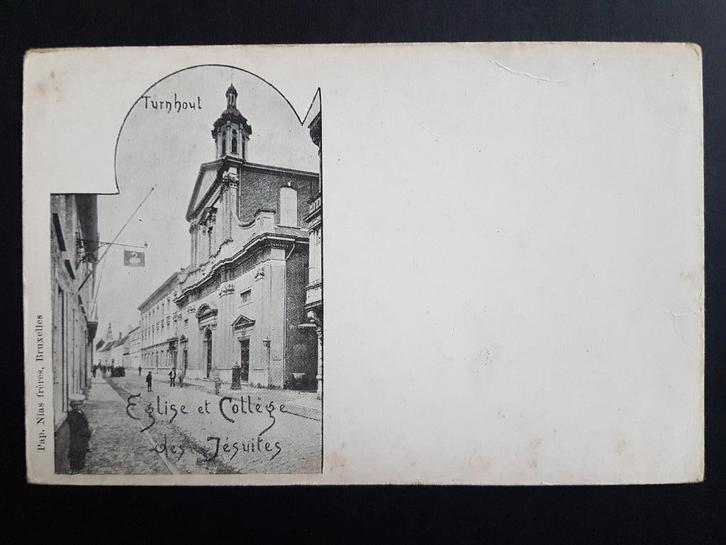 Postkaart Turnhout Eglise et Collège des Jésuites, Verzamelen, Postkaarten | België, Ongelopen, Antwerpen, Voor 1920, Ophalen of Verzenden