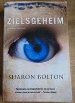 Sharon Bolton - Zielsgeheim, Ophalen of Verzenden, Zo goed als nieuw, Europa overig