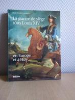 Livre "La guerre de Siège sous Louis XIV (en Europe et à Huy, Enlèvement, Comme neuf