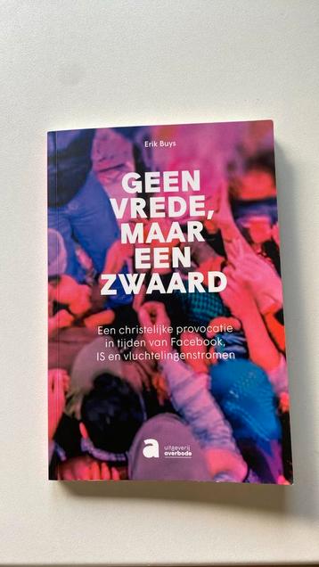 geen vrede, maar een zwaard erik buys beschikbaar voor biedingen