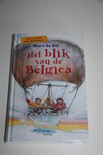 Het blik van de belgica * marc de bel * +10 jaar, Boeken, Ophalen of Verzenden, Gelezen, Fictie