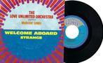 The Love Unlimited Orchestra – Welcome Aboard, Gebruikt, 7 inch, Single, Ophalen of Verzenden