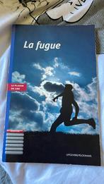 La fugue, Boeken, Frans, ASO, Ophalen of Verzenden, Zo goed als nieuw