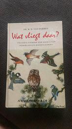 Wat vliegt daar?, Boeken, Gelezen, Ophalen of Verzenden, Vogels, Dr. W.h. Van dobben