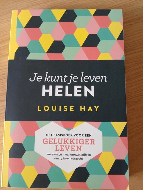 Louise Hay - Je kunt je leven helen, Boeken, Psychologie, Zo goed als nieuw, Ophalen of Verzenden