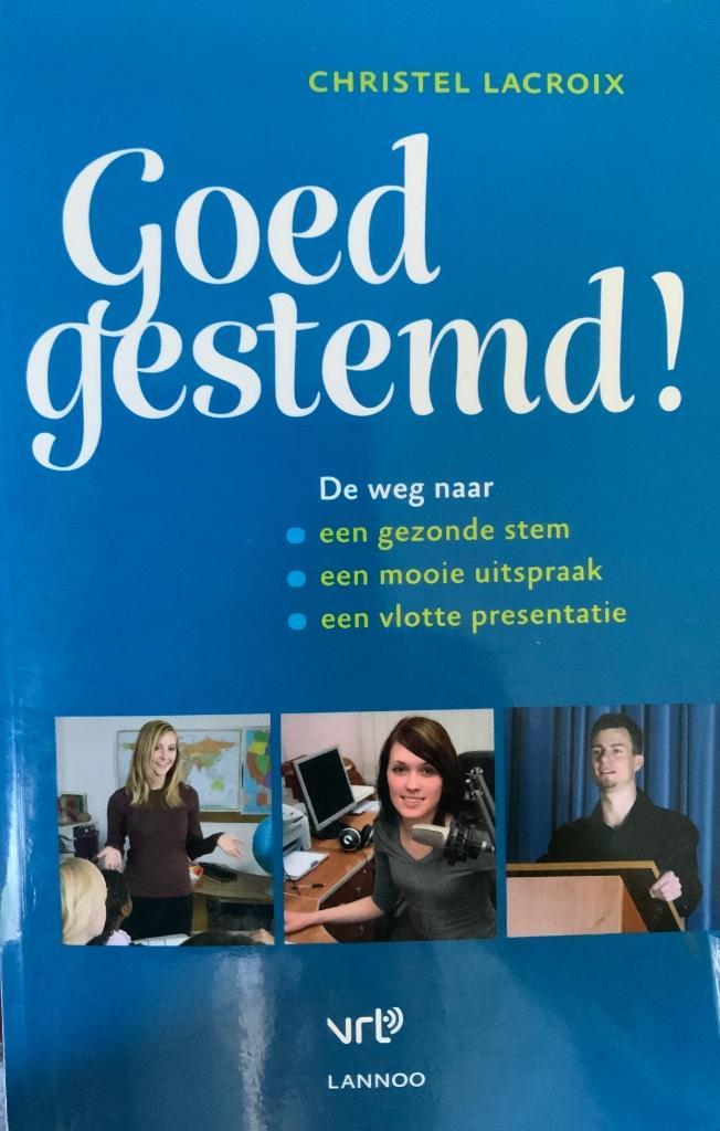 Goed gestemd!  Christel Lacroix (met CD), Boeken, Studieboeken en Cursussen, Ophalen