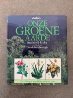 Onze groene aarde, de bedreigde wereld van mens en plant, An, Natuur algemeen, Zo goed als nieuw, Ophalen